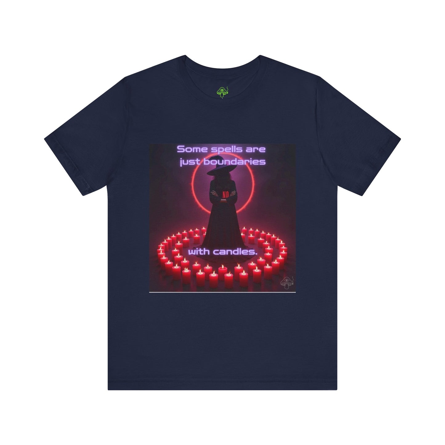 Some Spells Are Just Boundaries With Candles – Witchy Occult T-Shirt