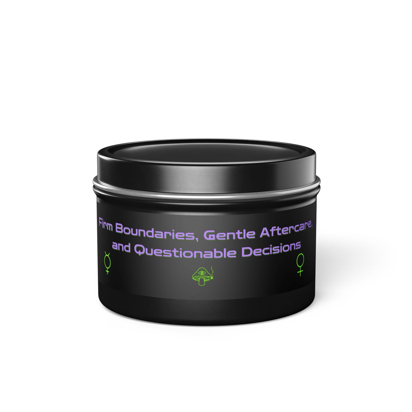 Firm Boundaries, Gentle Aftercare, Questionable Decisions – Meme Candle (4oz/20hr)